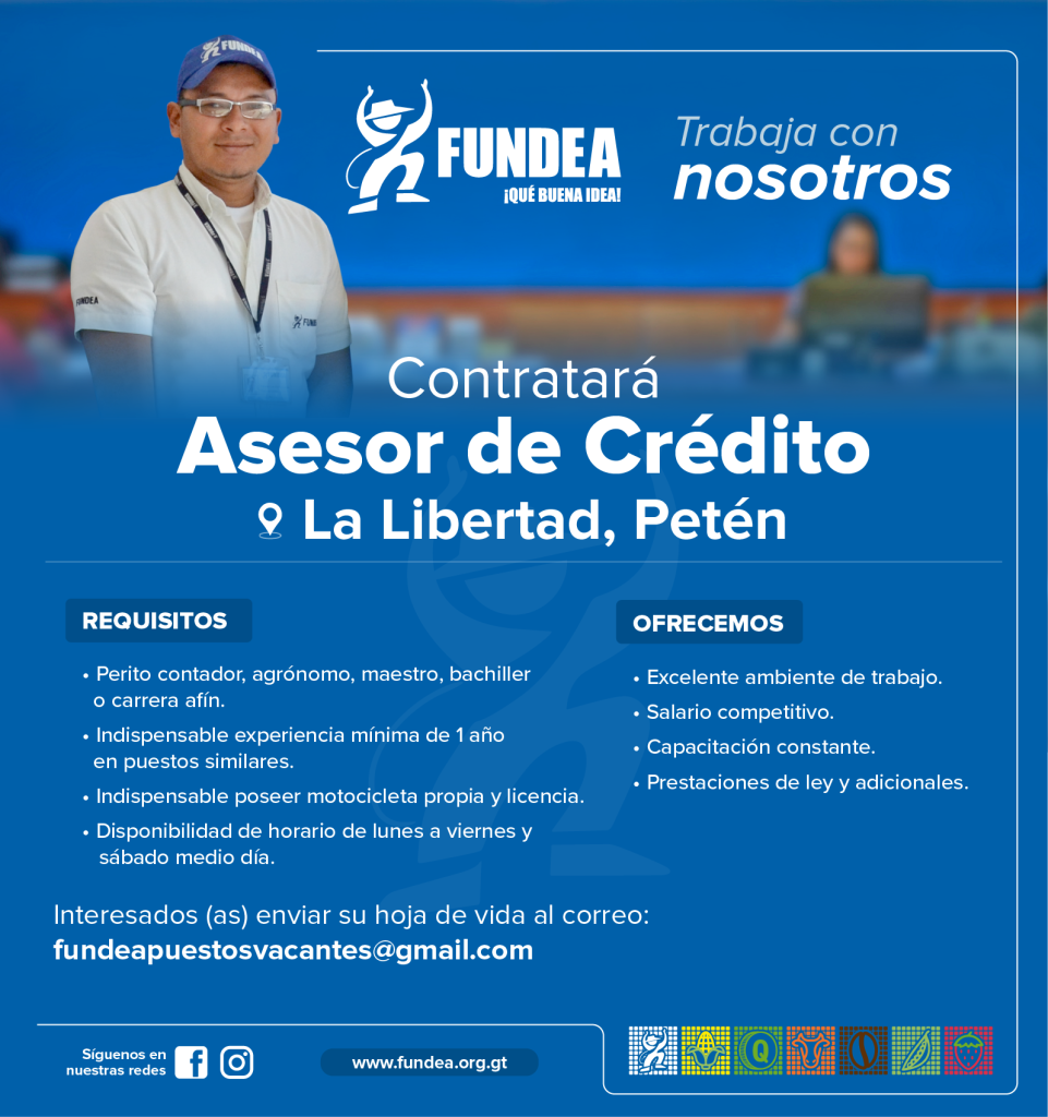 Asesor de Crédito - La Libertad Petén