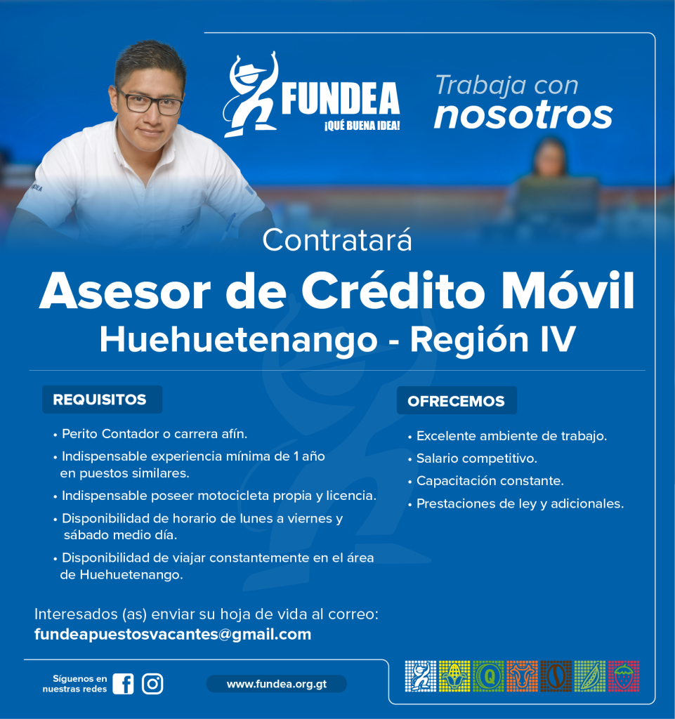 Asesor de Crédito Móvil - Huehuetenango