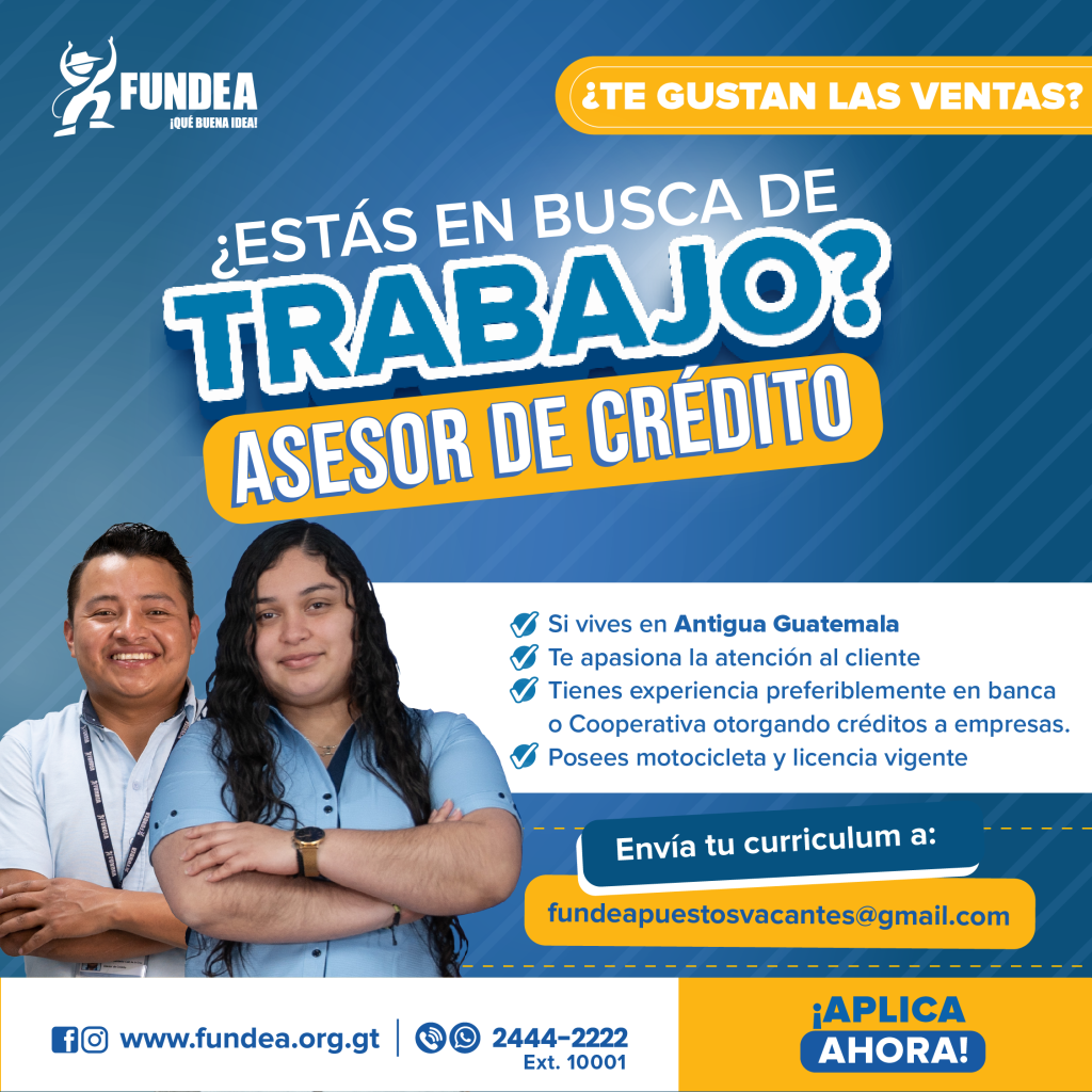 Asesor de Crédito - Antigua Guatemala