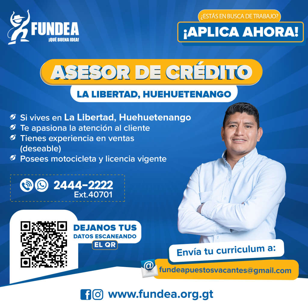 Asesor de Crédito - La Libertad Huehuetenango