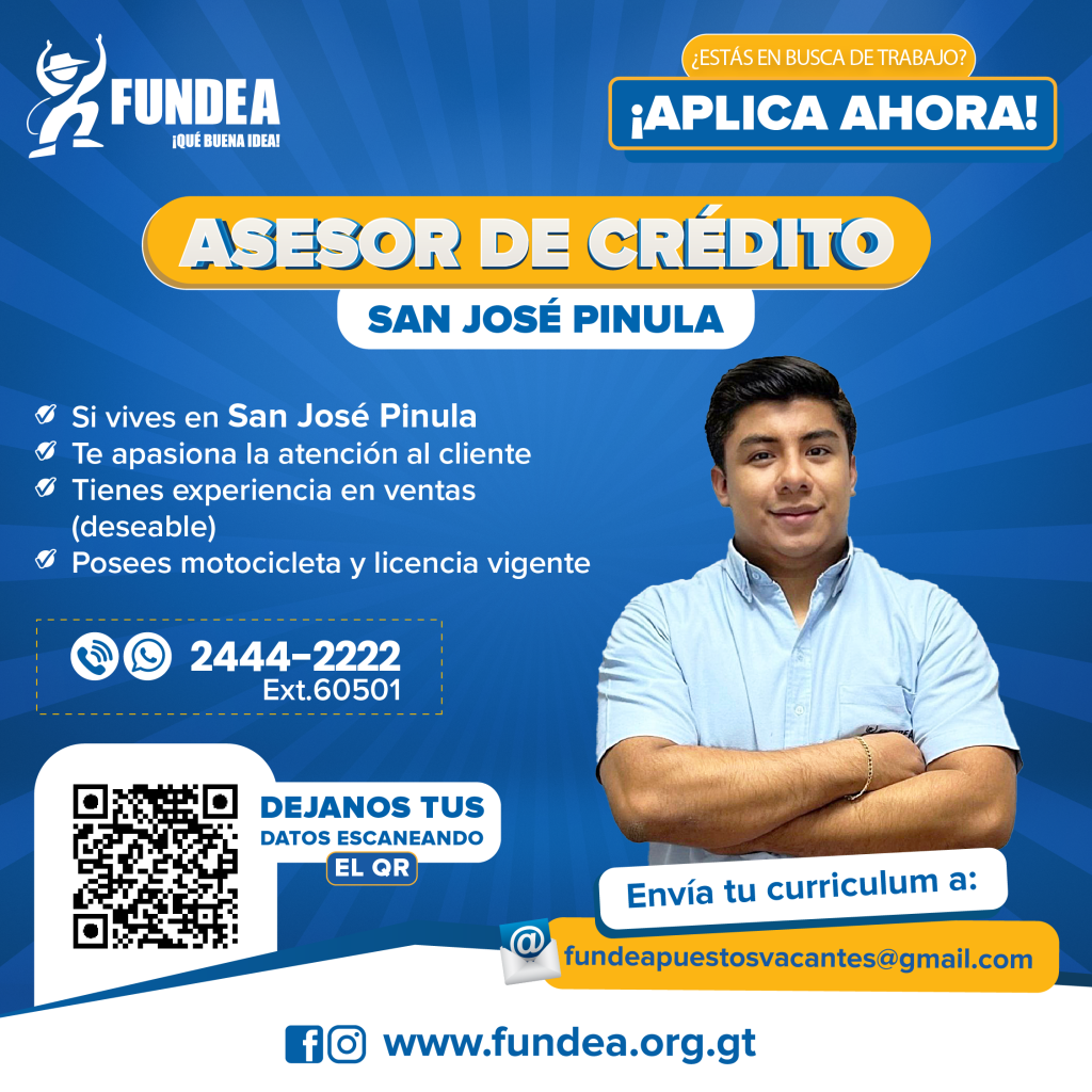 Asesor de Crédito - San José Pinula