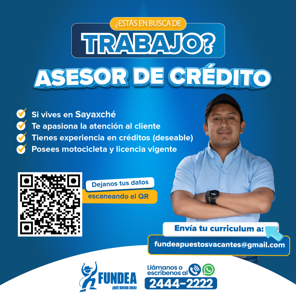 Asesor de Crédito - Sayaxché