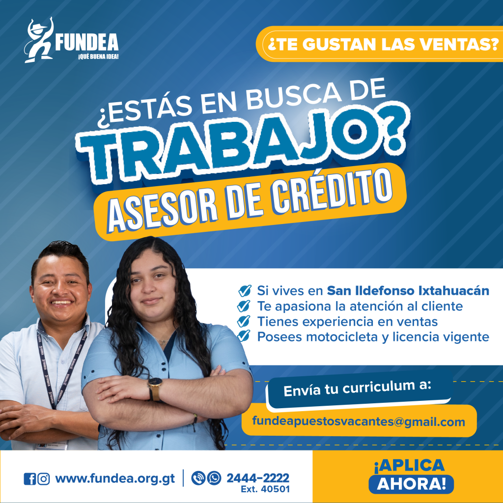 Asesor de Crédito - San Ildefonso Ixtahuacán