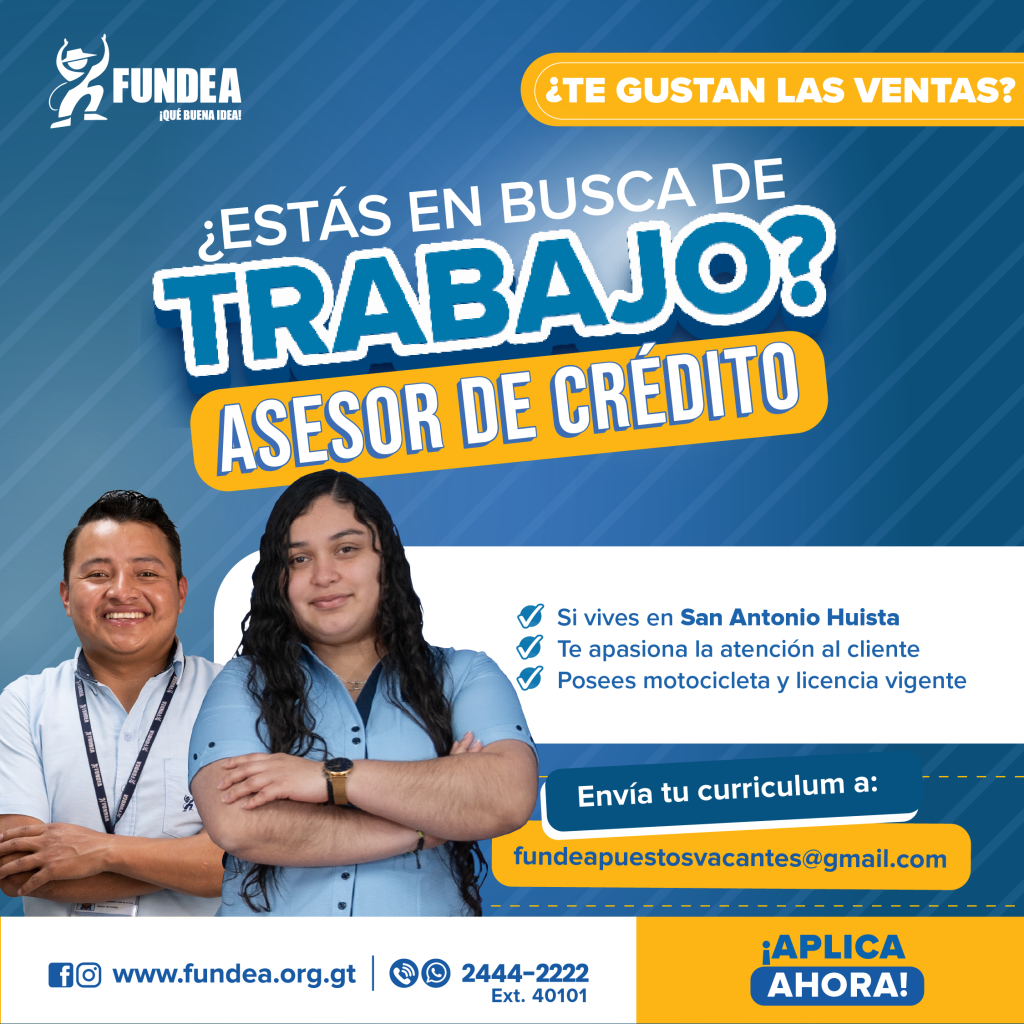 Asesor de Crédito - San Antonio Huista