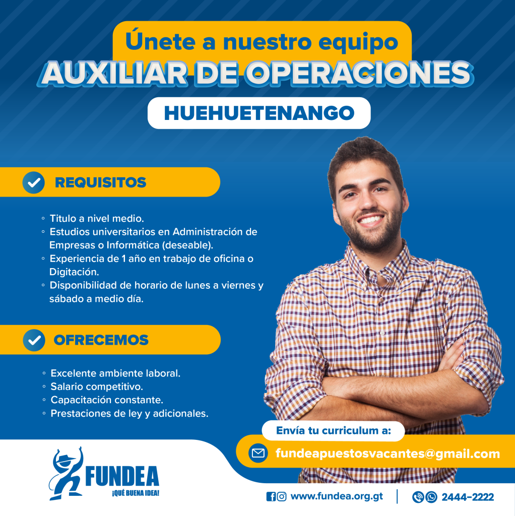 Auxiliar de Operaciones - Huehuetenango