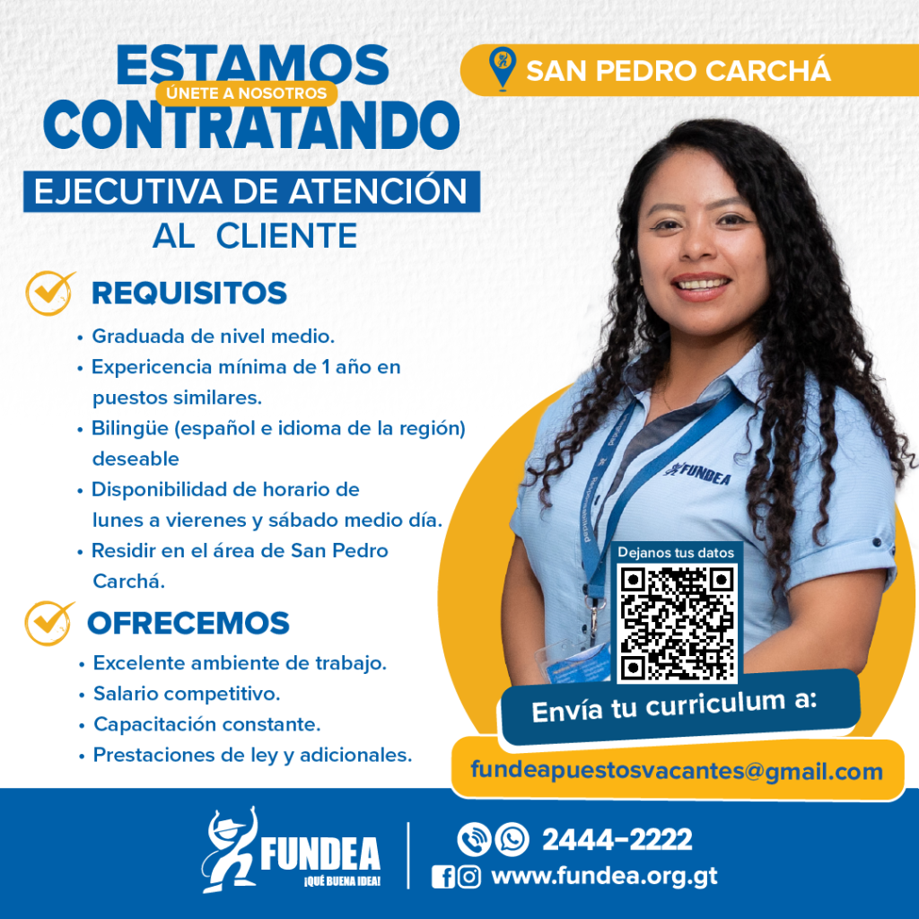 Ejecutiva de Atención al Público - San Pedro Carchá